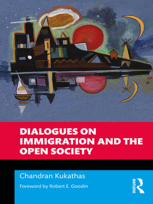 cover image of Dialogues on Immigration and the Open Society